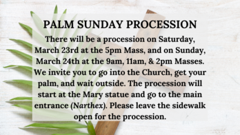 Palm Sunday Procession - St. Monica Catholic Church - Dallas, TX